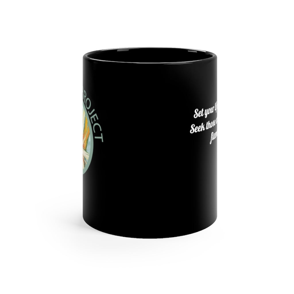 "Life on fire " 11 oz mug