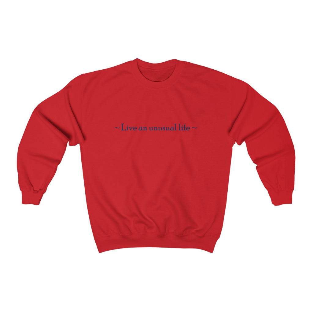 " Live an Unusual Life" Unisex Heavy Blend™ Crewneck Sweatshirt