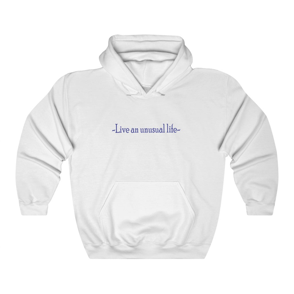 "Live an unusual life" Unisex heavy blend hooded Sweatshirt