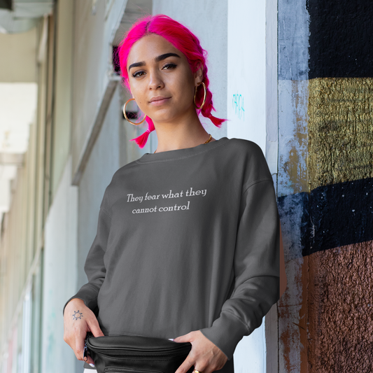 "They fear what they cannot control" Unisex Heavy Blend™ Crewneck Sweatshirt