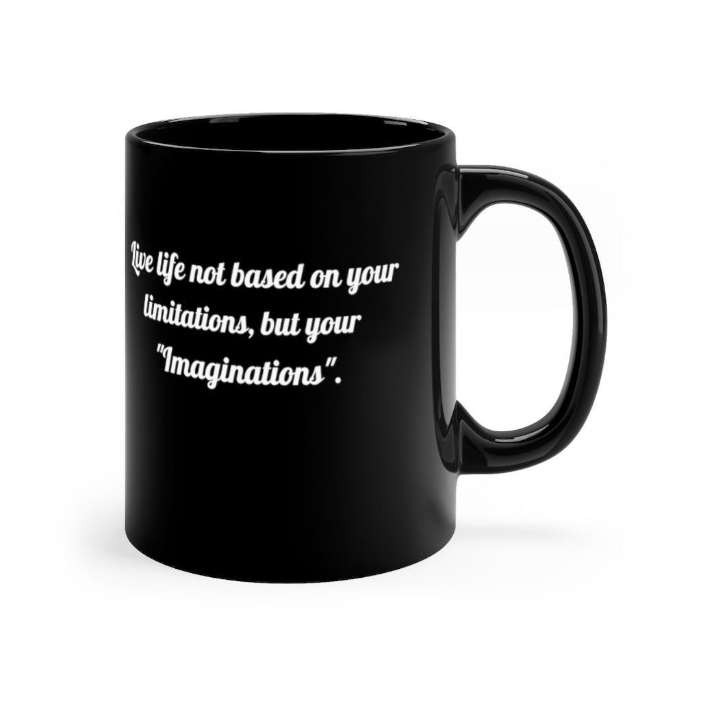 "Imaginations"  Black mug 11oz