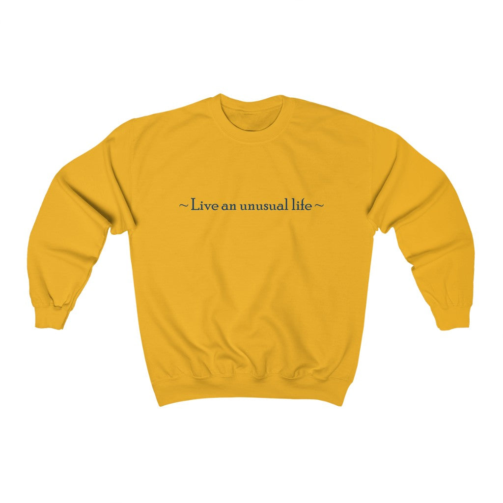 "Live an unusual life" Unisex Heavy Blend™ Crewneck Sweatshirt
