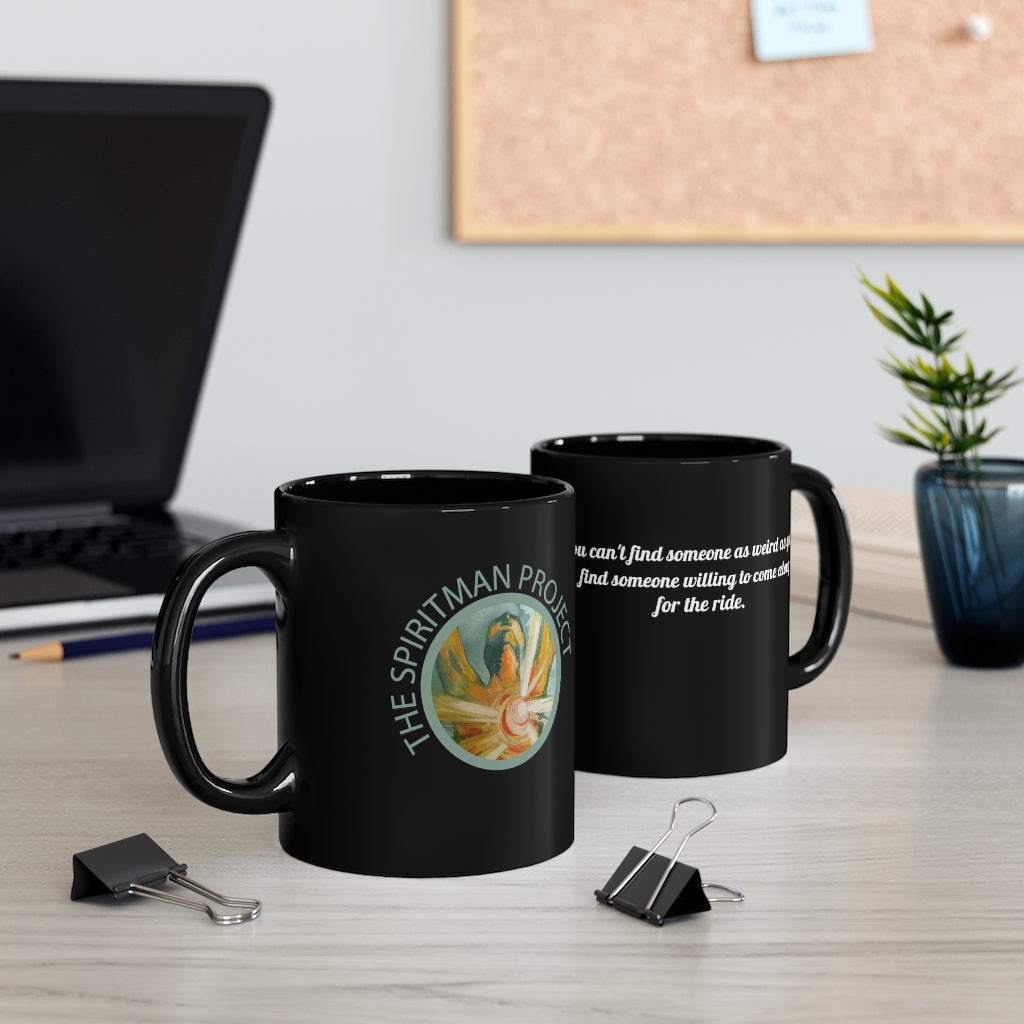 "Along for the ride" 11 oz mug